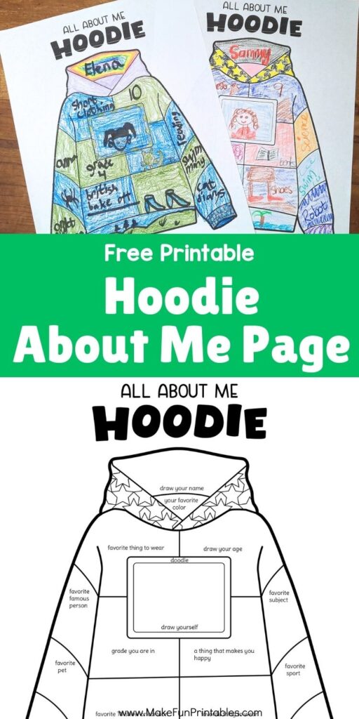 Printable All About Me hoodie worksheet with prompts for kids to draw and write about themselves