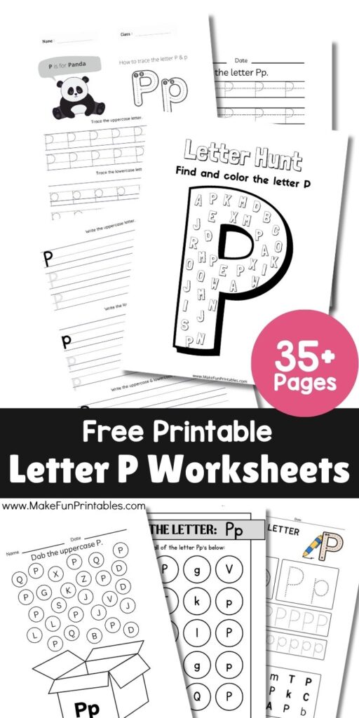 Preschool alphabet worksheets featuring uppercase and lowercase Letter P tracing, coloring pages, and phonics practice for early learners