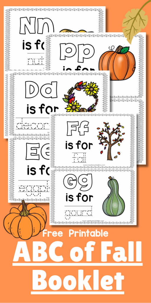 Printable fall ABC booklet with traceable fall words and matching images for preschool handwriting and letter-sound connection.