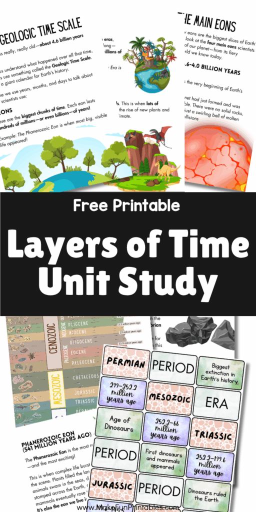 Free Layers of Time printable worksheets teaching the geologic time scale with eons, eras, and periods for kids.