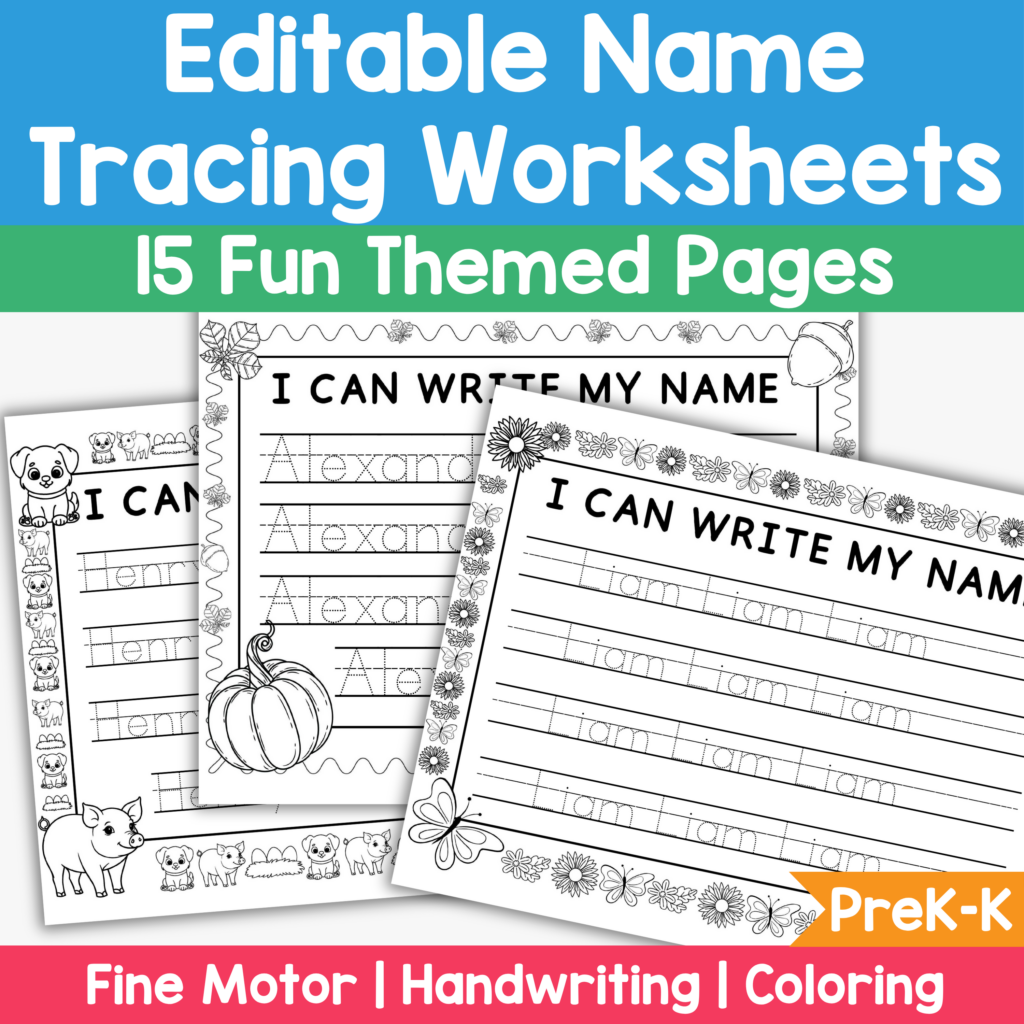 Name Tracing Worksheets – Editable Printable PDF (15 Themes) - Make Fun ...