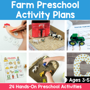 Farm Preschool Activities – 24 Hands-On Learning Ideas