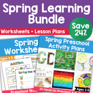 Spring Learning Bundle for Preschool - Worksheets and Lesson Plans
