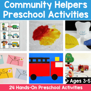 Community Helpers Preschool Activities – 24 Hands-On Learning Ideas